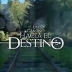un camino hacia el destino